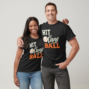 Camiseta Hit The Dang Ball Vintage, Béisbol De Moda, Funny