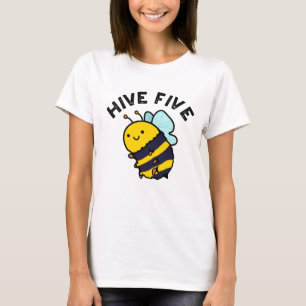 Camiseta Hive Five Funny High Five Bee Pun