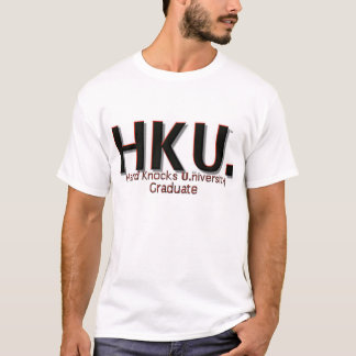 Camiseta HKU. De los "graduado golpes U.niversity duro"