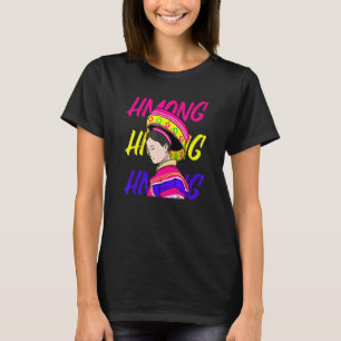 Camiseta Hmong Miao Hmoob Chica Princesa Fuerte