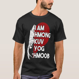 Camiseta Hmong Miao Hmoob Chica Princesa Fuerte 2