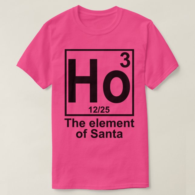 Camiseta Ho3 El elemento de Santa (Diseño del anverso)