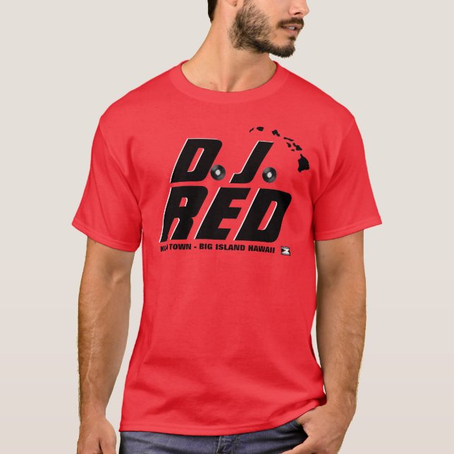 Camiseta Ho Brah!....D.J. RED Official Shirt (Anverso)