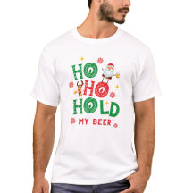 Ho Ho Agarra Mi Cerveza Santa Rudolph Reno Diverti