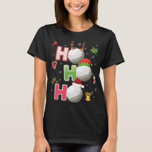 Camiseta Ho Ho Ho Ho Golf Ball Navidades Santa Elf Reindeer