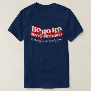 Camiseta Ho Ho Ho Ho Ho Merry evento personalizado de Navid