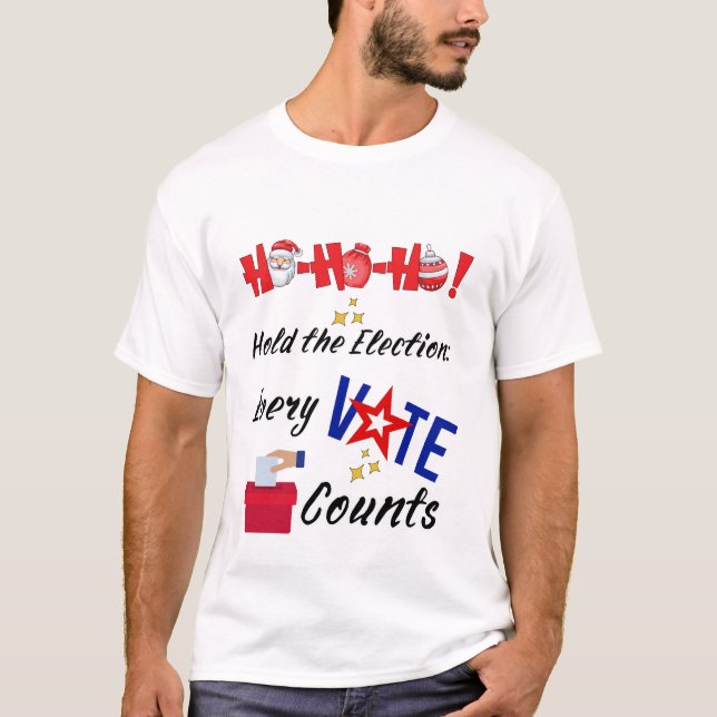 Camiseta Ho Ho Ho Ho Ho Santa - Voto electoral (Anverso)