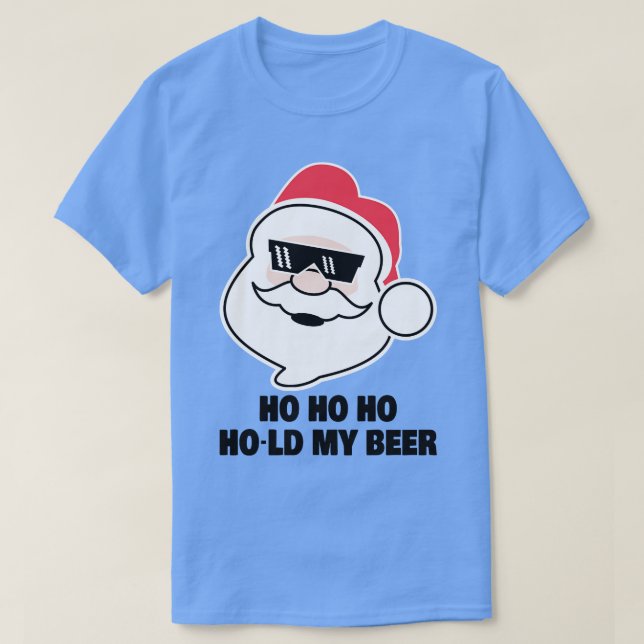 Camiseta Ho Ho Ho Ho Ho Sostén Mi Cerveza Graciosa Cita De  (Diseño del anverso)