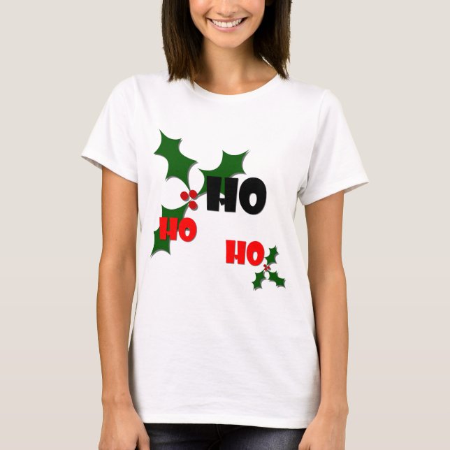 Camiseta Ho Ho Ho Ho Holly y Berries Shirt (Anverso)