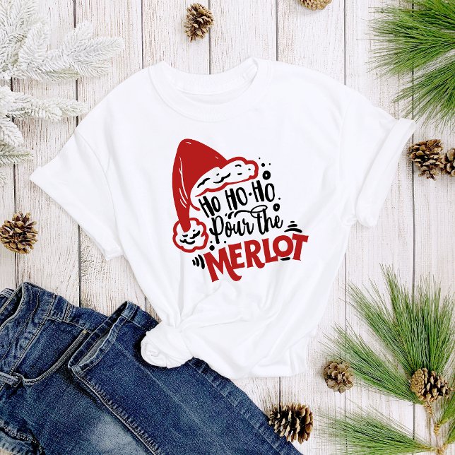 Camiseta Ho Ho Ho Ho Pour de las Navidades de vinos Merlot (Subido por el creador)