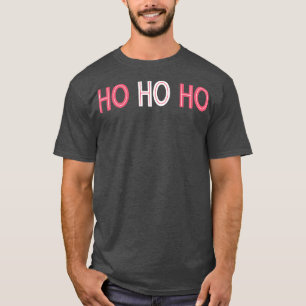 Camiseta Ho Ho Ho Ho Un Navidad clásico diseño para todo el