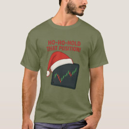 Camiseta ¡Ho-Ho-Ho Mantiene Esa Posición! Navidades comerci
