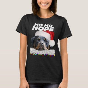 Camiseta Ho Ho Ho Nope Rottweiler Cute Navidades Rottie