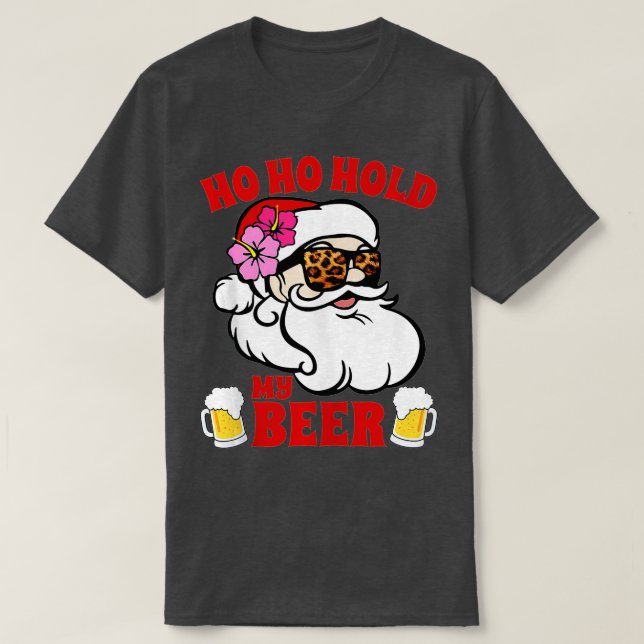 Camiseta Ho Ho Ho tiene a mis Navidades graciosos de la cer (Diseño del anverso)