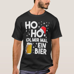 Camiseta Ho Ho Hol Mir Mal A Beer Funny Navidades Beer Drin