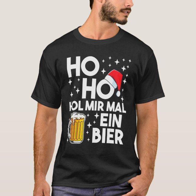 Camiseta Ho Ho Hol Mir Mal A Beer Funny Navidades Beer Drin (Anverso)