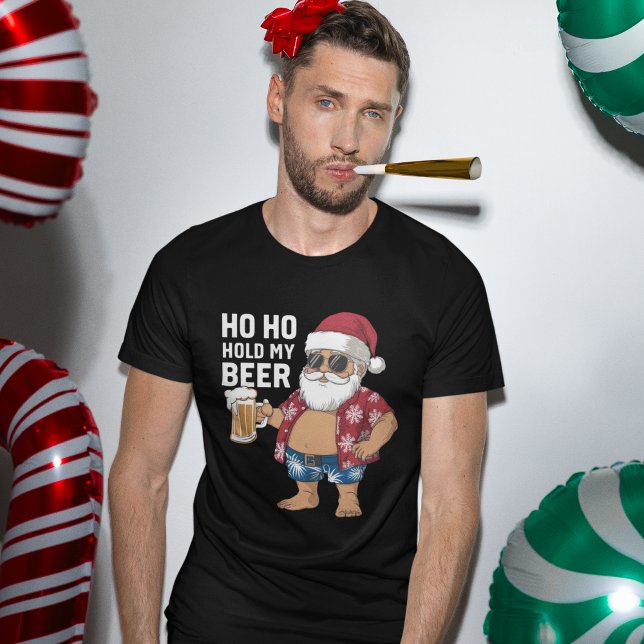 Camiseta Ho Ho Hold My Beer, Fun Christmas Gift (Subido por el creador)