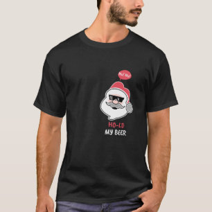 Camiseta Ho Ho Hold My Beer Funny Santa Bebe Guay Santa