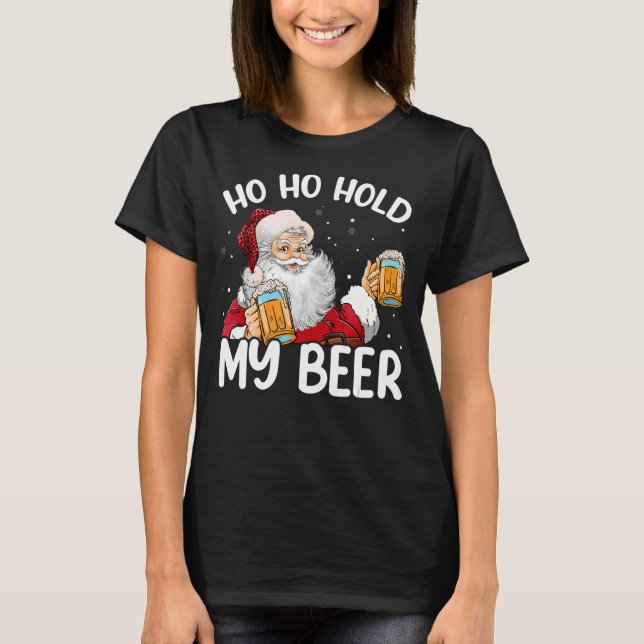 Camiseta Ho Ho Hold My Beer Santa Claus Feliz Navidad 2002 (Anverso)