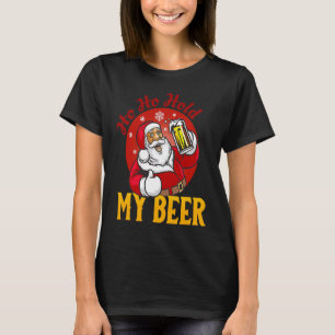 Camiseta Ho Ho Hold My Beer Sarcástica Santa