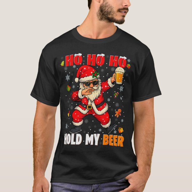Camiseta Ho Ho Hold My Drink Cool Dabbing Santa Christmas X (Anverso)