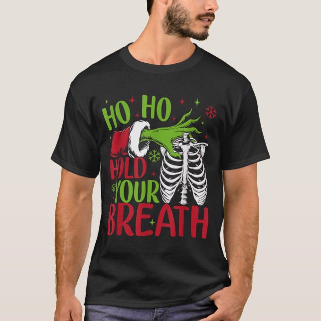 Camiseta Ho Ho Hold Your Breath Soky Christmas Radiology Sk (Anverso)