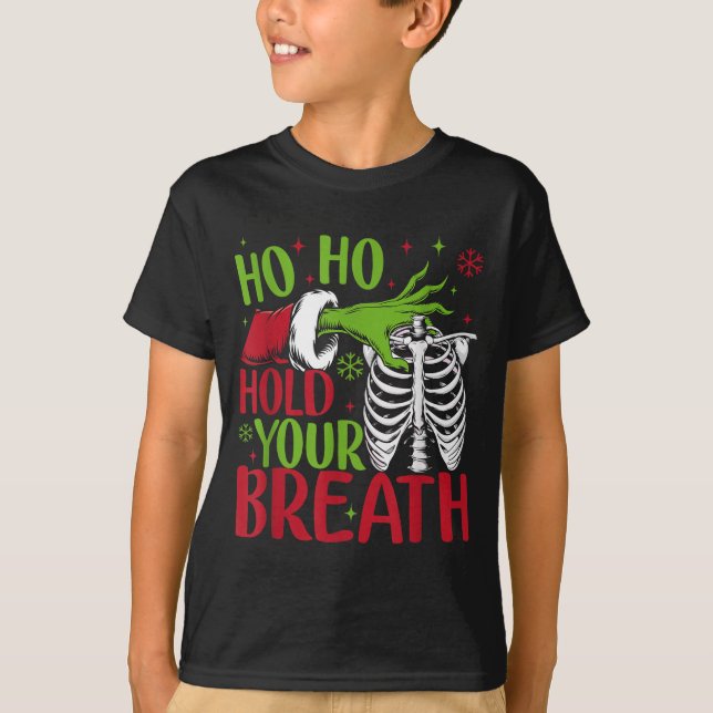Camiseta Ho Ho Hold Your Breath Soky Christmas Radiology Sk (Anverso)