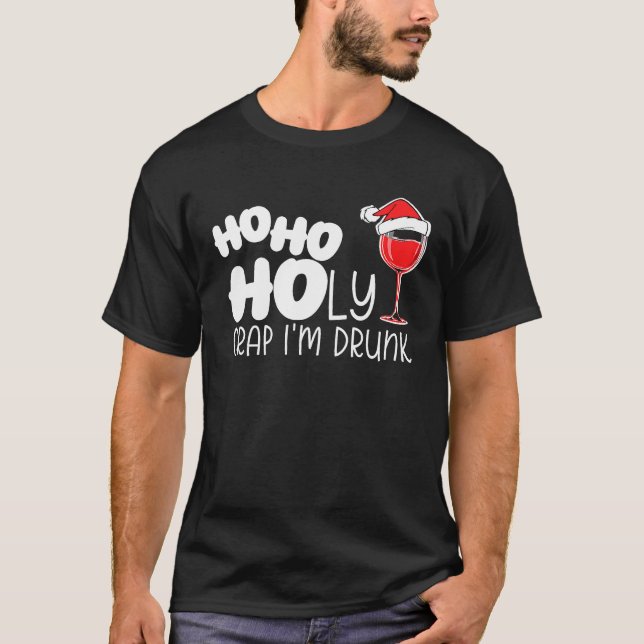 Camiseta Ho Ho Holy Crap Im Bebe Alcohol Vino Bebé (Anverso)