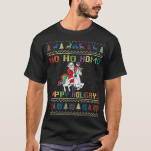 Camiseta Ho Ho Homo Happy Holigays Gay Navidades LGBT Rainb