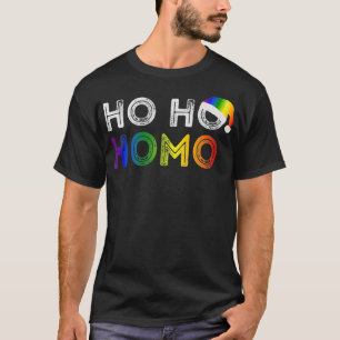 Camiseta Ho Ho Homo orgullo homosexual 