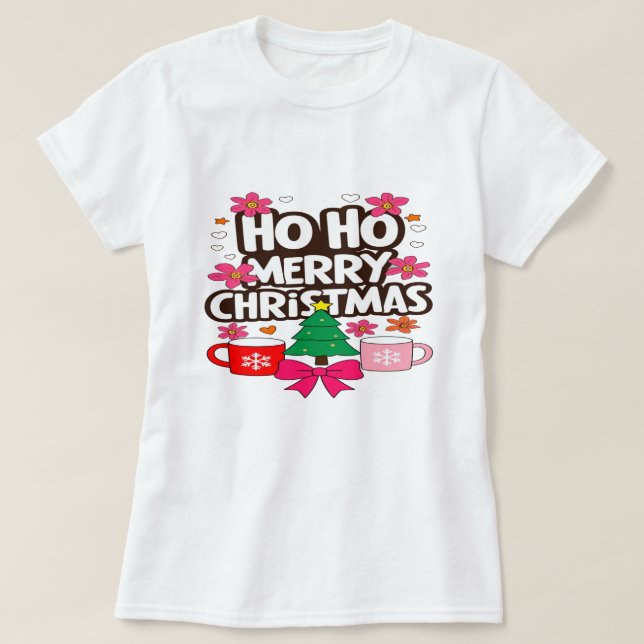 Camiseta Ho Ho Merry Christmas – Cozy Holiday Vibes (Diseño del anverso)