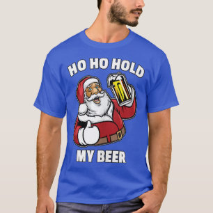 Camiseta Ho Ho Sostén A Mis Navidades De Cerveza Santa En J