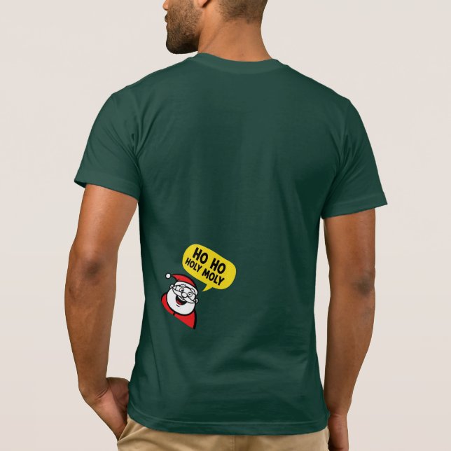 Camiseta Ho Holy Moly Santa Claus (Reverso)