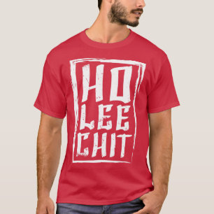 Camiseta Ho Lee Chit china regalo de juego de palabras