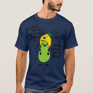 CAMISETA HOAH ESTABA A MEDIO CAMINO HABÍA WOAH LEMON EN UNA