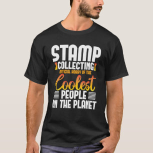 Camiseta Hobby De Las Personas Más Frías Del Planeta Stamp 