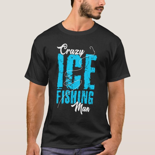 Camiseta Hobby Fisher Hielo De Hombre Loco (Anverso)