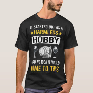 Camiseta Hobby Harmless Winemaker Winemaker