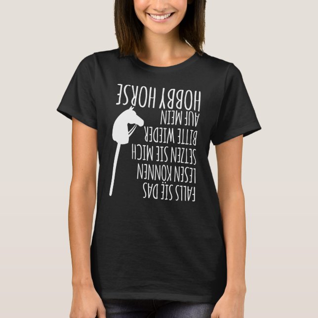 Camiseta Hobby Horse Steckenhorse Saying (Anverso)