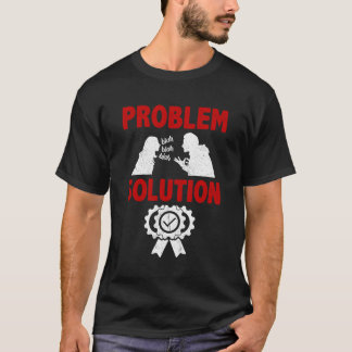Camiseta Hobby para la solución de problemas faleristas con