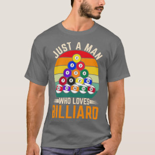Camiseta Hobby Pool Player Sólo Un Hombre Ama Billiard