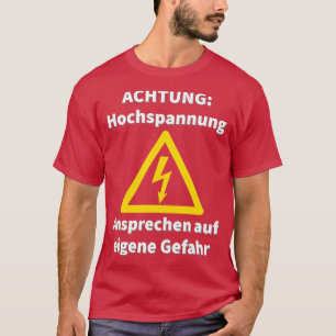Camiseta Hochspannung Elektriker en Strom Fun Sprche