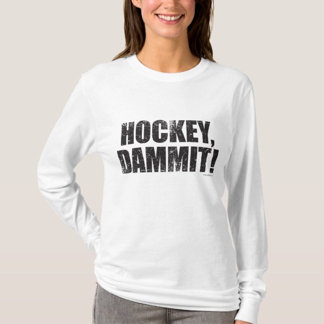 Camiseta ¡Hockey, Dammit! (Anverso)