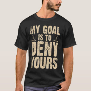 Camiseta Hockey divertida Mi Objetivo Es Negar Tu Retro Vin