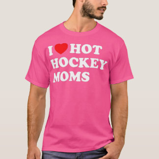 Camiseta Hockey divertidos me encantan las mamás de hockey 