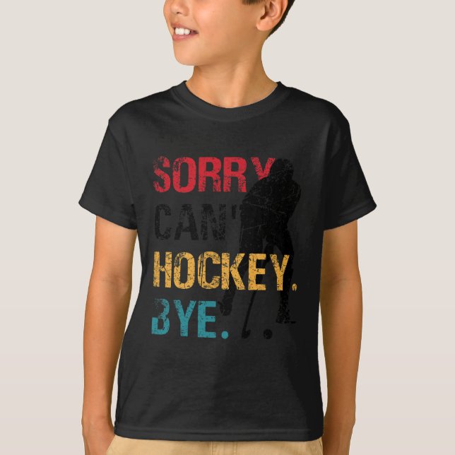 Camiseta Hockey Lo siento puede#39; t Hockey Bye Retro Vint (Anverso)