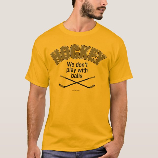 Camiseta HOCKEY: No jugamos con las bolas (Anverso)