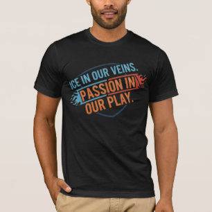 Camiseta Hockey Pasión: Hielo En Nuestras Venas