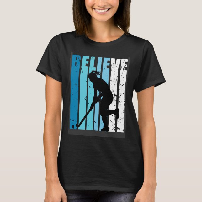 Camiseta Hockey Retro Believe Turquoise Field Hockey Fan Wo (Anverso)