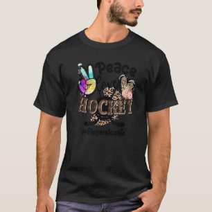 Camiseta Hockey sobre amor por la paz Stepsister Life Grand